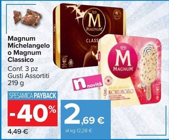 Carrefour Market Magnum michelangelo o magnum classico 3 pz 219 g offerta