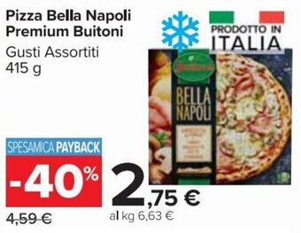 Carrefour Market Buitoni Pizza bella napoli premium 415 g offerta