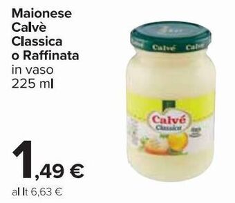 Carrefour Market Calvé Maionese Classica o Raffinata 225 ml offerta