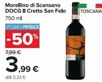 Carrefour Market Morellino di scansano DOCG II cretto san felo 750 ml offerta