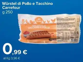 Carrefour Market Carrefour Würstel di pollo e tacchino 250 g offerta