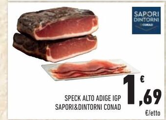 Conad City Conad Sapori & Dintorni Speck alto adige IGP offerta