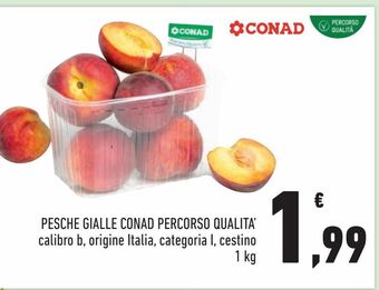 Conad City Conad Percorso Qualità Pesche gialle 1kg offerta