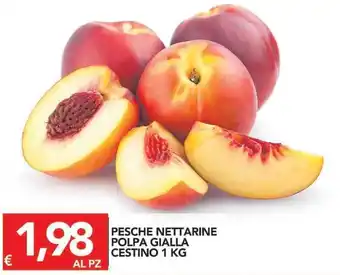 TuoDi Pesche Nettarine Polpa Gialla Cestino 1kg offerta