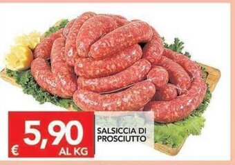 TuoDi Salsiccia di Prosciutto offerta