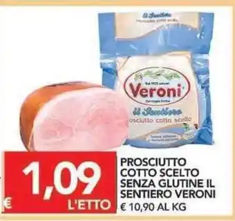 TuoDi Veroni Prosciutto Cotto Scelto Senza Glutine lL Sentiero offerta
