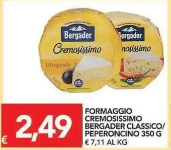 TuoDi Bergader Cremosissimo Classico/Peperoncino Formaggio 350g offerta