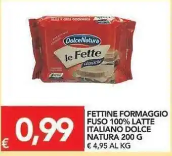TuoDi Dolce Natura Fettine Formaggio Fuso 100% Latte Italiano 200g offerta