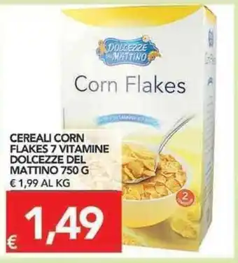 TuoDi Dolcezze del Mattino Cereali Corn Flakes 7 Vitamine 750g offerta