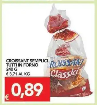 TuoDi Tutti in Forno Croissant Semplici 240g offerta