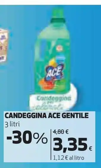 Ipercoop Candeggina ace gentile offerta