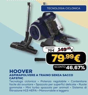 Euronics Hoover aspirapolvere a traino senza sacco caf37hc offerta