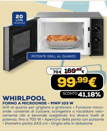 Euronics Whirlpool forno a microonde - mwp 103 w offerta