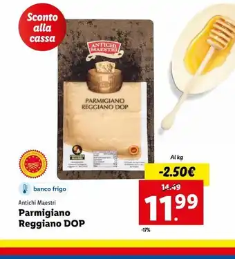 Lidl Parmigiano reggiano dop antichi maestri al kg offerta