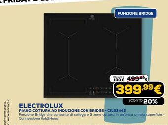 Euronics Electrolux piano cottura ad induzione con bridge - cil63443 offerta
