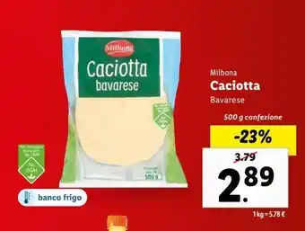 Lidl Caciotta bavarese milbona 500 g offerta