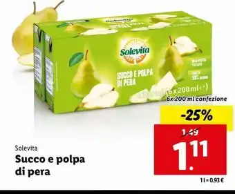 Lidl Solevita succo e polpa di pera 6x200ml offerta