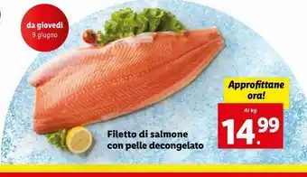 Lidl Filetto di salmone con pelle decongelato al kg offerta