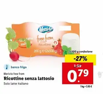 Lidl Ricottine senza lattosio merivio free from solo latte italiano 2x100g offerta