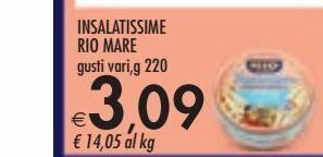 Bennet Insalatissime rio mare gusti vari g 220 offerta
