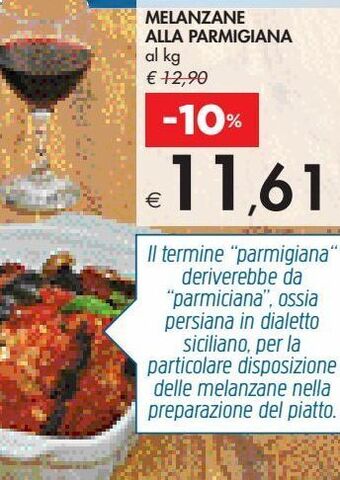 Bennet Melanzane alla parmigiana al kg offerta