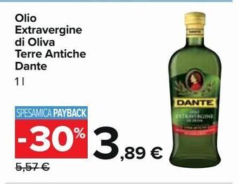 Carrefour Iper Olio extra vergine di oliva terre antiche dante offerta