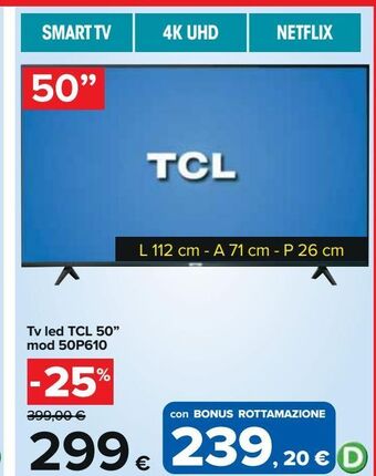 Carrefour Iper Tv led tcl 50" offerta