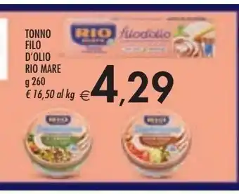 Bennet Tonno filo olio d'oliva rio mare g 260 offerta