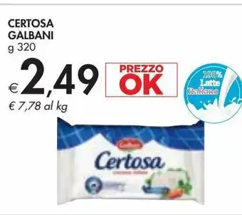 Bennet Certosa galbani g 320 offerta