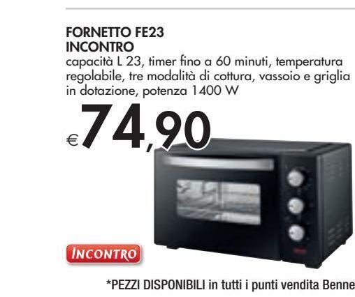 Fornetto fe23 incontro offerta di Bennet