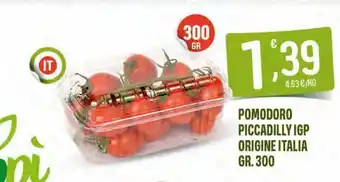 Eurospar Pomodoro piccadilly igp origine italia gr 300 offerta