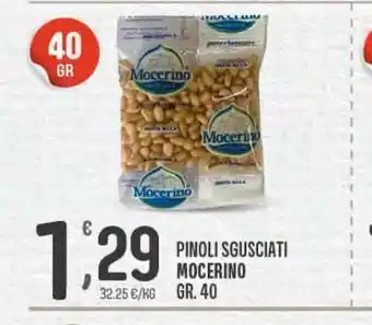 Eurospar Pinoli sgusciati moncaro gr 40 offerta