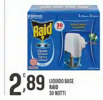 Eurospar Liquido base raid 30 notti offerta