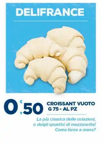 Croissant vuoto