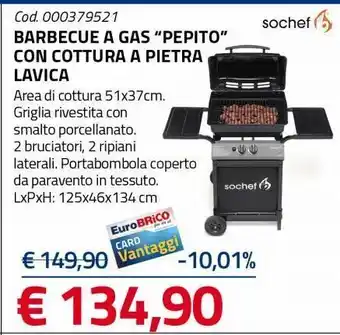 Barbecue a gas "pepito'' con cottura a pietra lavica