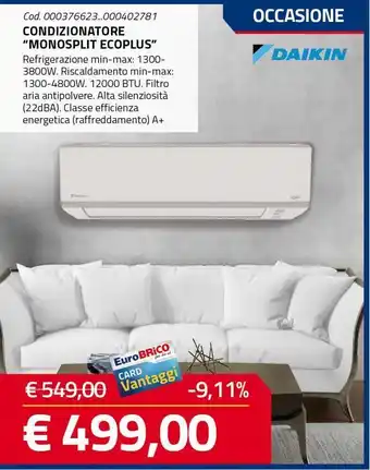 Condizionatore "monosplit ecoplus"