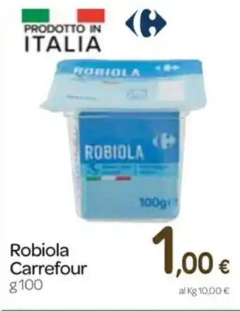 Carrefour Express Carrefour Robiola 100g offerta