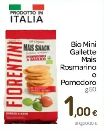 Carrefour Express Bio Mini Gallette Mais Rosmarino o Pomodoro 50g offerta