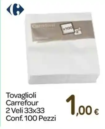 Carrefour Express Carrefour Tovaglioli 2 Veli 33x33 offerta