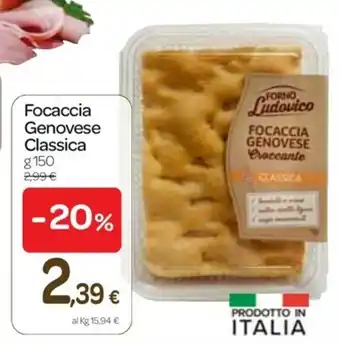 Carrefour Express Forno Ludovico Focaccia Genovese Classica 150g offerta