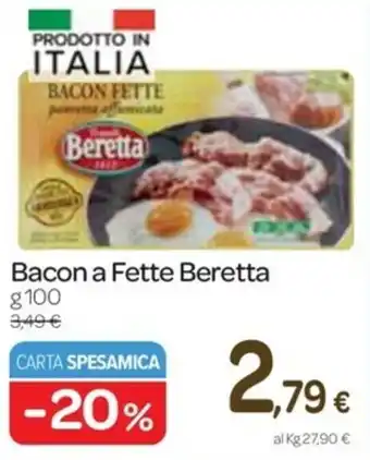 Carrefour Express Beretta Bacon a Fette 100g offerta