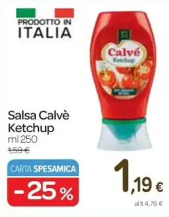 Carrefour Express Calvè Ketchup Salsa 250ml offerta