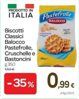 Carrefour Express Bastoncini Biscotti Classici Balocco Pasterfrolle, Cruschelle 350g offerta