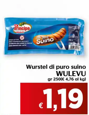 Maxi Supermercati Wulevu Wurstel di Puro Suino 250gr offerta