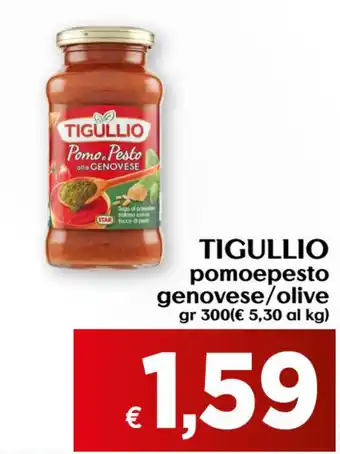 Maxi Supermercati Tigullio Pomoepesto Genovese/Olive 300gr offerta
