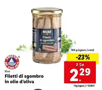 Lidl Nixe Filetti di sgombro in olio d'oliva 165 g offerta
