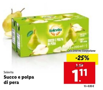 Lidl Solevita Succo e polpa di pera 6x 200 ml offerta