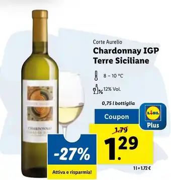 Lidl Corte Aurelio Chardonnay IGP Terre Siciliane 0,75 l offerta
