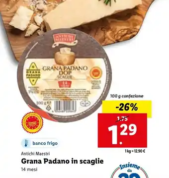 Lidl Antichi Maestri Grana Padano in scaglie 14 mesi 100 g offerta