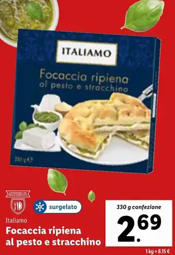 Lidl Italiamo Focaccia ripiena al pesto e stracchino 330 g offerta